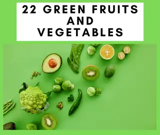 green Fruits And Vegetables