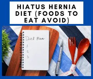 Hiatus Hernia Diet