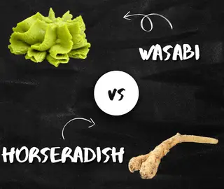 Wasabi vs Horseradish