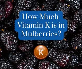 Vitamin K in Mulberries
