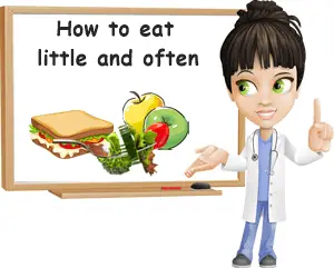 Eat little often
