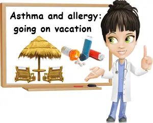 Asthma and allergy vacation advice