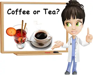 Coffee or tea