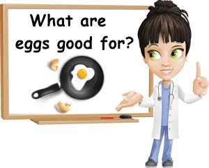 What are eggs good for
