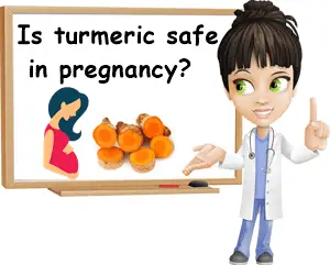 Is turmeric safe in pregnancy