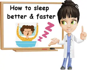 How to sleep better and faster