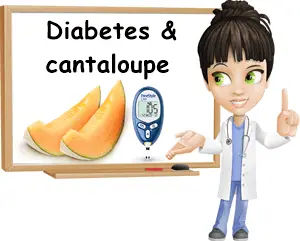 Diabetes and cantaloupe