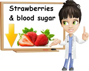 Strawberries raise blood sugar