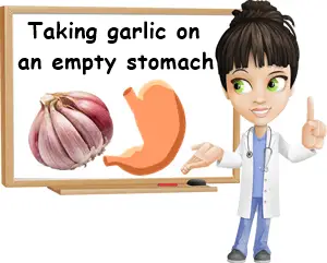 Taking garlic on an empty stomach