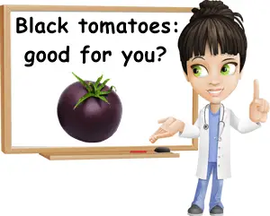 Black tomatoes good for you