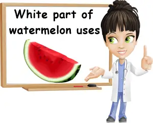 White part of watermelon uses