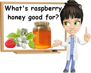 Raspberry honey benefits