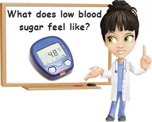 What does low blood sugar feel like