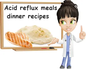 Acid reflux menu plan dinner
