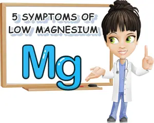 5 symptoms of low magnesium