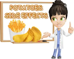 Side effects of potatoes