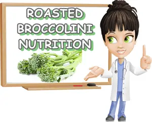 Roasted broccolini nutrition