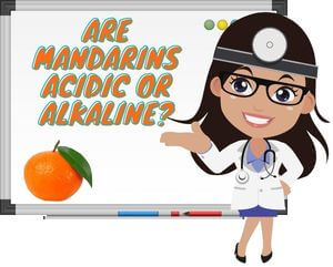 Are Mandarins Acidic or Alkaline 
