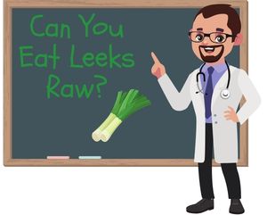 Can You Eat Leeks Raw