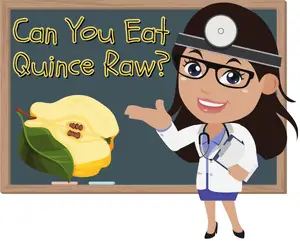 Can You Eat Quince Raw?