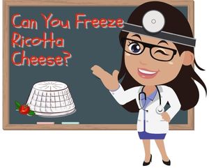 Can You Freeze Ricotta Cheese