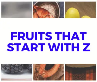 Fruits that start with Z
