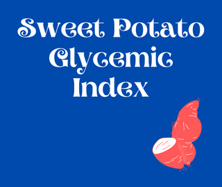 Sweet Potato Glycemic Index
